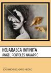 HOJARASCA INFINITA