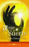 Portada de ATRAE LA SUERTE (Ebook)