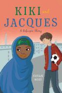 Portada de Kiki and Jacques: A Refugee Story