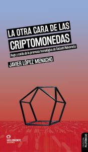 Portada de LA OTRA CARA DE LAS CRIPTOMONEDAS