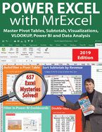 Portada de Power Excel 2019 with Mrexcel: Master Pivot Tables, Subtotals, Charts, Vlookup, If, Data Analysis in Excel 2010-2013