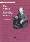 HOMENATGE A PAU CASALS (1876-1973)