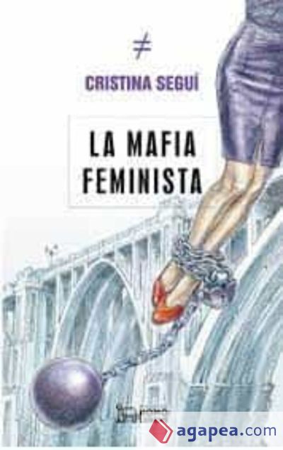 LA MAFIA FEMINISTA