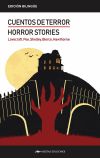 HORROR STORIES / CUENTOS DE TERROR