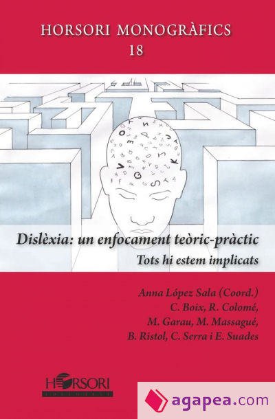 DISLEXIA: UN ENFOCAMENT TEORIC-PRACTIC