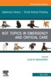 HOT TOPICS IN EMERGENCY AND CRITICAL CARE,AN ISSUE OF VET