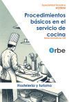 HOTR55. Procedimientos b&aacute;sicos en el servicio de cocina