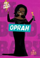 Portada de Be Bold, Baby: Oprah