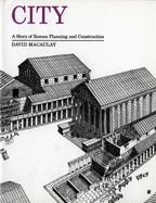 Portada de City: A Story of Roman Planning and Construction