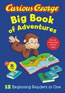 Portada de Curious George Big Book of Adventures (Cgtv)
