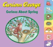 Portada de Curious George: Curious about Spring