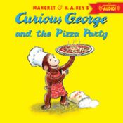 Portada de Curious George and the Pizza Party with Downloadable Audio