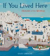 Portada de If You Lived Here: Houses of the World