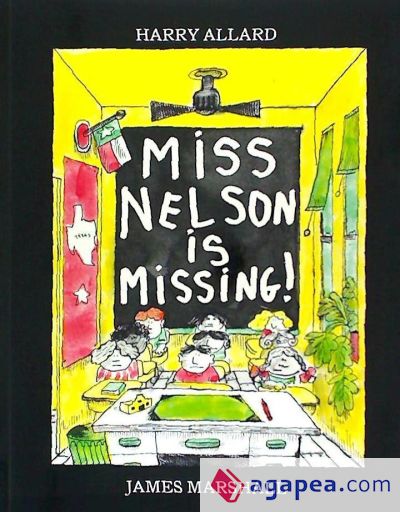 Miss Nelson Is Missing!