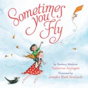 Portada de Sometimes You Fly (Padded Board Book)