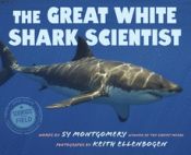 Portada de The Great White Shark Scientist