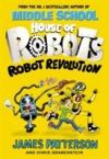 HOUSE OF ROBOTS - ROBOT REVOLUTION