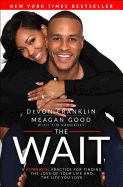 Portada de The Wait: A Powerful Practice to Finding the Love of Your Life and the Life You Love