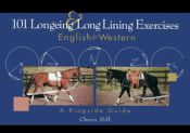 Portada de 101 Longeing and Long Lining Exercises: English & Western