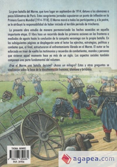 La batalla del Marne: La última campaña del siglo XIX en Occidente