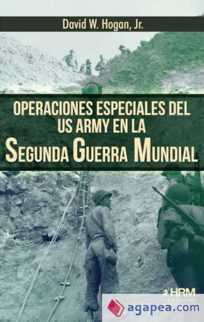 Operaciones especiales del US Army en la Segunda Guerra Mundial