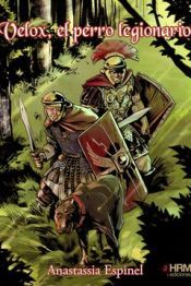 Portada de Velox . El perro legionario