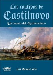 Portada de LOS CAUTIVOS DE CASTILNOVO