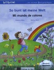 Portada de BILIBRI.2 Años.So bunt ist m.Welt.Dt-Sp