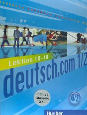 Portada de DEUTSCH.COM.A1.2.Kursbuch+XXL(L.10-18)