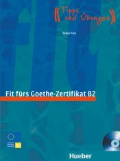 Portada de FIT F.GOETHE-ZERTIFIKAT.B2.(Libro+Cd)
