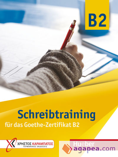 GOETHE ZERTIF B2 Schreibtraining B2