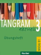 Portada de TANGRAM AKTUELL.B1.Uebungsheft