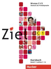 Portada de ZIEL C1.Band.2.(L.7-12).Kursb.(L.alumno)