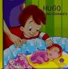 HUGO TIENE UNA HERMANITA