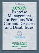 Portada de ACSM's Exercise Management for Persons with Chronic Diseases and Disabilities