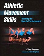 Portada de Athletic Movement Skills: Training for Sports Performance
