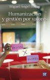 Humanizacion Y Gestion Por Valores
