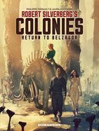 Portada de Robert Silverberg's Colonies: Return to Belzagor