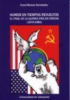 HUMOR EN TIEMPOS REVUELTOS. EL FINAL DE LA GUERRA FR&Iacute;A EN VI&Ntilde;ETAS (1979-1989)