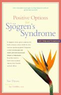 Portada de Positive Options for Sjogren's Syndrome: Self-Help and Treatment