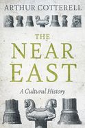 Portada de The Near East: A Cultural History