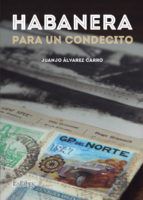 Portada de Habanera para un condecito (Ebook)