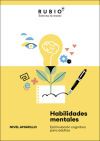 Habilidades mentales. Estimulación cognitiva para adultos. (Nivel amarillo. Vol. I) Habilidades mentales. Estimulación cognitiva para adultos. (Nivel amarillo. Vol. I)
