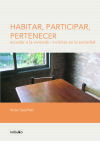 Habitar, Participar, Pertenecer