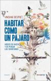 Habitar como un p&aacute;jaro