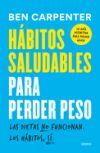 H&aacute;bitos saludables para perder peso