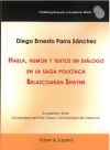 Habla, humor y textos en diálogo en la saga policíaca Belascoarán Shayne