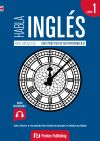 Habla ingl&eacute;s. Libro 1 (A1)