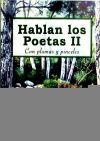Hablan los poetas II