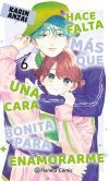 Hace falta m&aacute;s que una cara bonita para enamorarme n&ordm; 06